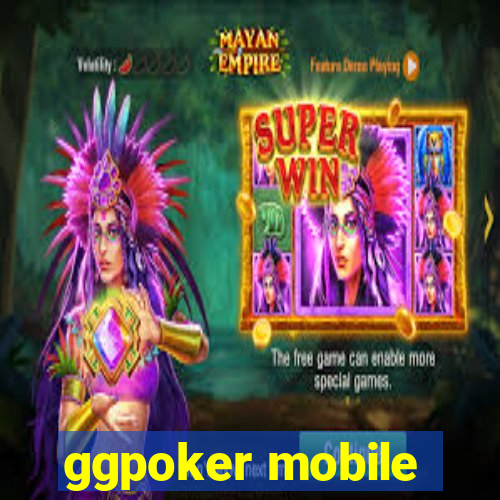 ggpoker mobile